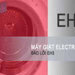 Máy Giặt Electrolux Báo Lỗi EH3 – Nguyên Nhân, Cách Khắc Phục